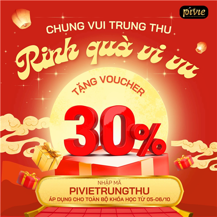 CHUNG VUI TRUNG THU – RINH QUÀ VI VU – HỖ TRỢ ÔN TẬP CÙNG 40 VOUCHER ĐẶC BIỆT