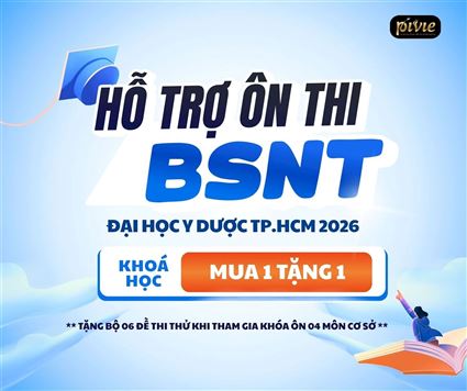 KHÓA 06 ĐỀ THI THỬ 4 MÔN CƠ SỞ – ÔN THI BSNT ĐẠI HỌC Y DƯỢC TP.HCM 2026